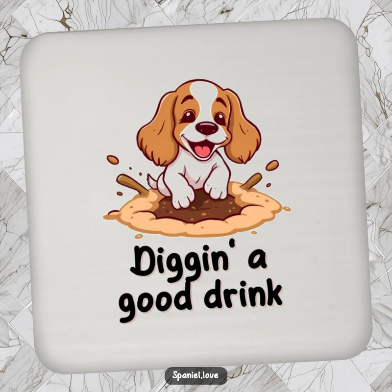 Funny spaniel drink coaster with a cartoon spaniel happily digging a hole, showing exaggerated motion and dirt flying.