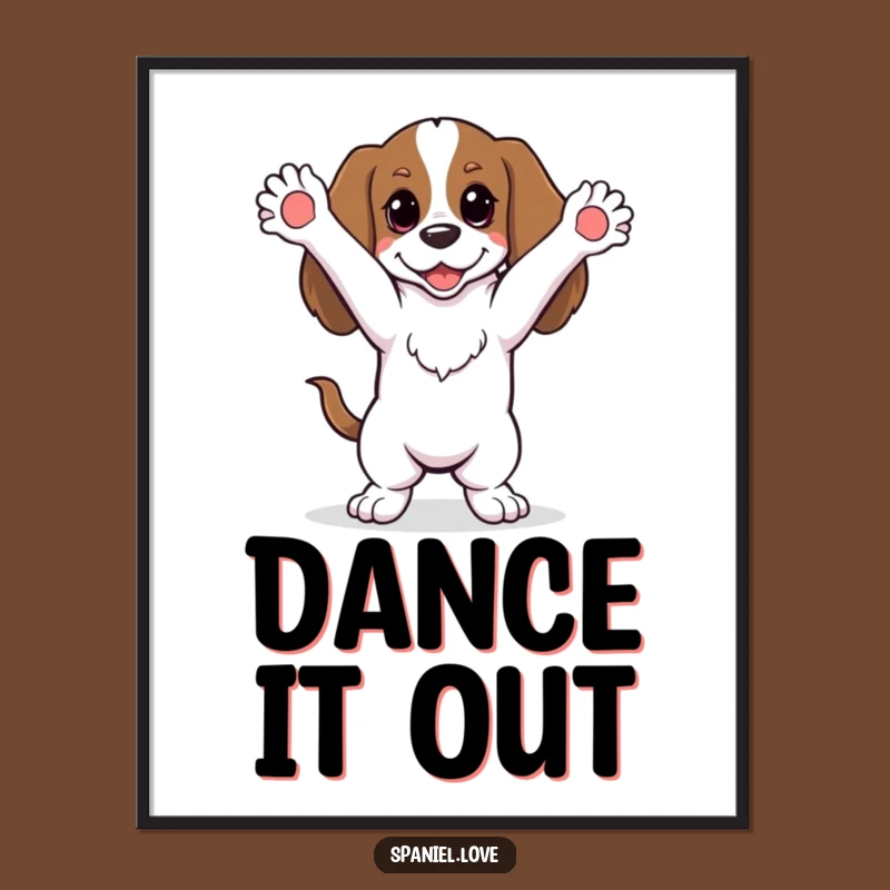 Funny Dancing Spaniel Poster: Hang This Pup's Moves for Whimsical Decor