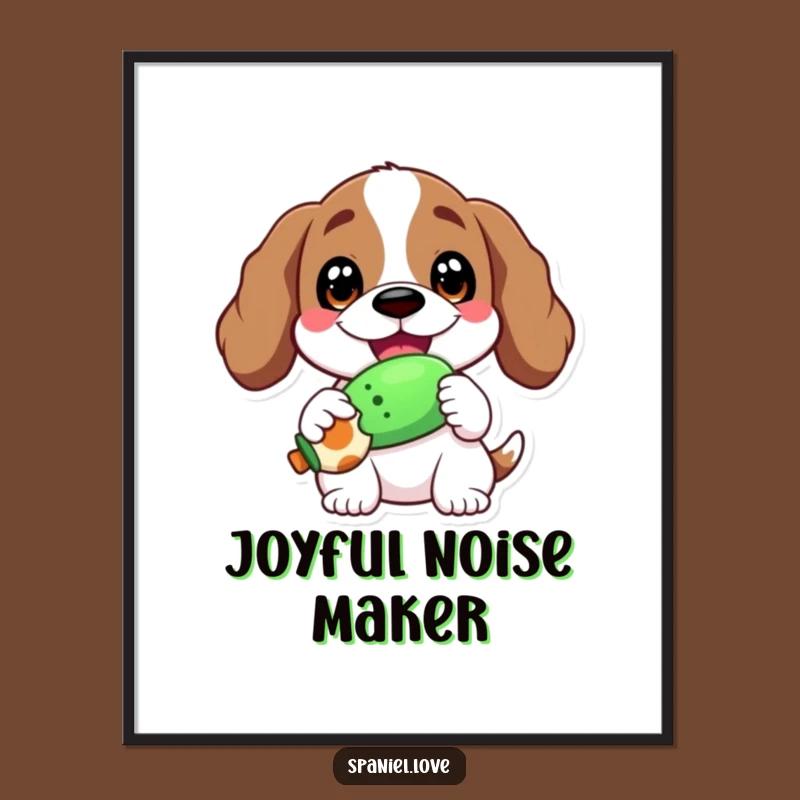 Funny Spaniel Squeaky Toy Poster: Happy Grin Art, Dog Lover Decor