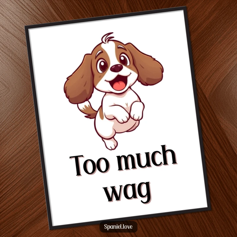Funny poster of a surprised spaniel character comically leaping back from its own vigorously wagging tail.