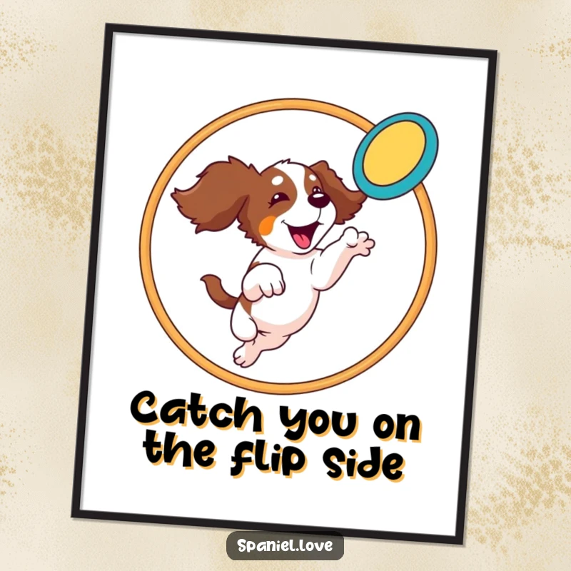 Funny Free Printable Wall Art: Spaniel dramatically leaping through a hoop, frisbee in mouth. A moment of pure athletic joy.