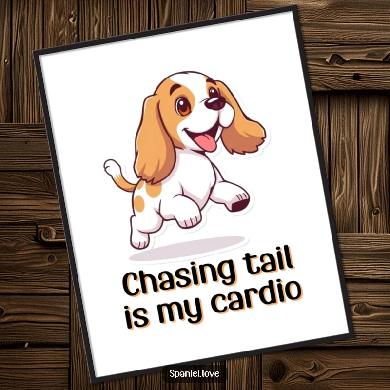 Funny Free Printable Wall Art: A spaniel with floppy ears is depicted mid-chase, joyfully spinning after its wagging tail.