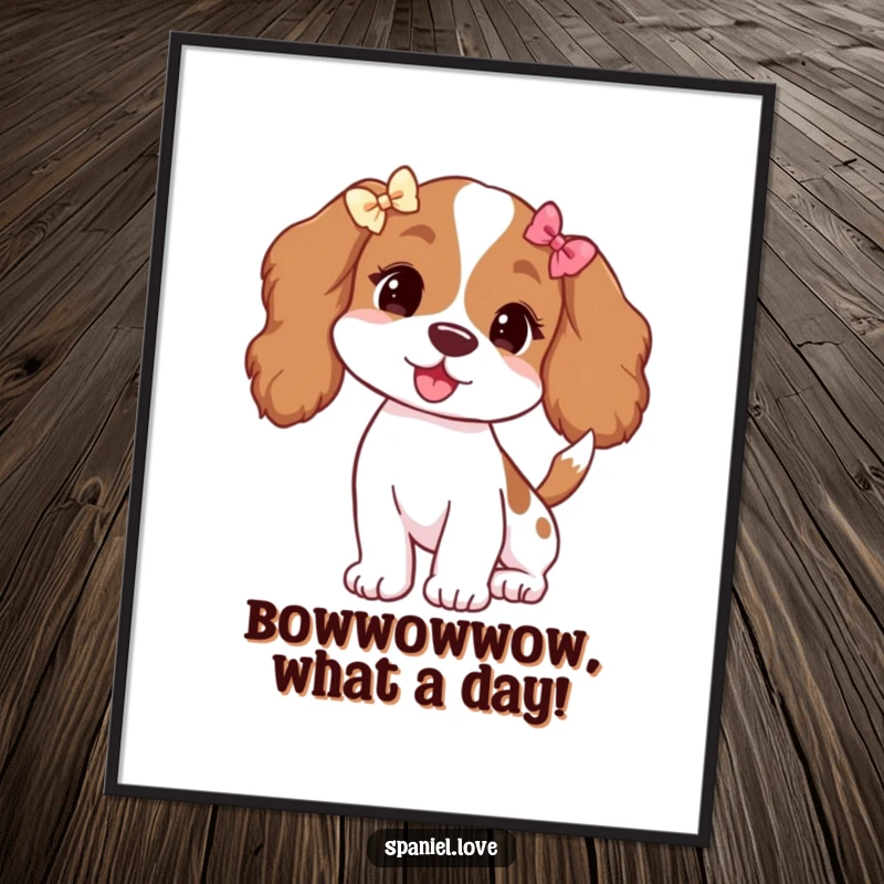 Funny Free Printable Wall Art: A spaniel with floppy ears and tiny bows wags its tail energetically.