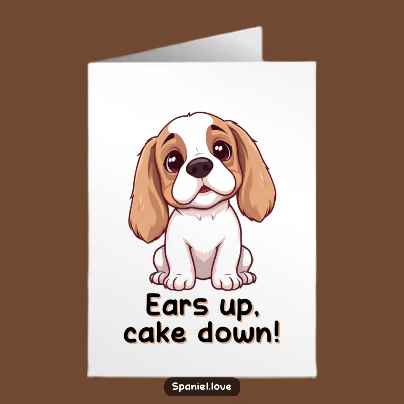 Free Printable Birthday Card: Funny Spaniel Listening for Cake Haul, Downloadable Gift