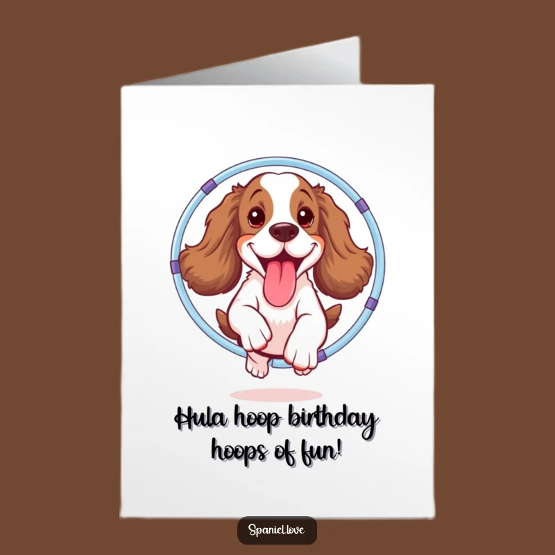 Free Printable Birthday Card: Goofy Spaniel Hoop Jump, Funny Downloadable Gift