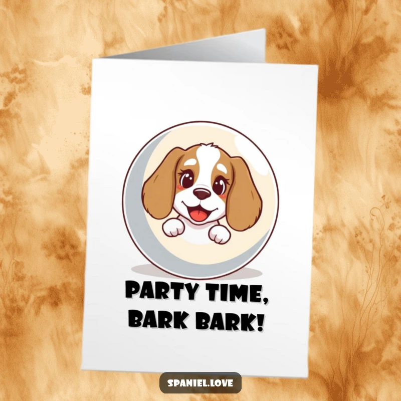 Funny Free Printable Birthday Card: Spaniel with happy bark peeking from behind a giant colorful ball.