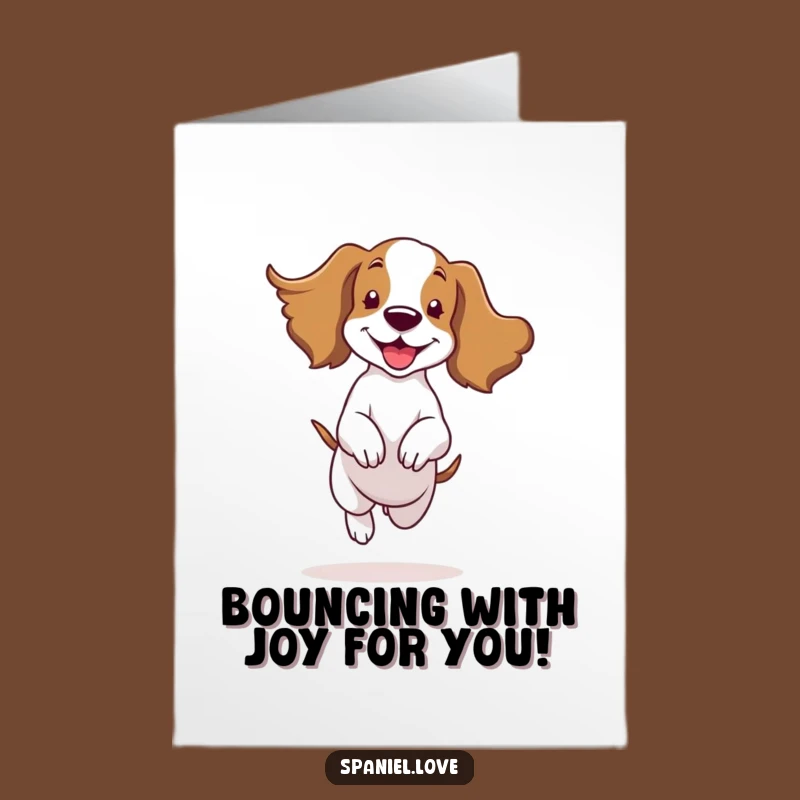 Free Printable Congrats Card: Bouncing Spaniel Ears Flapping Funny Gift
