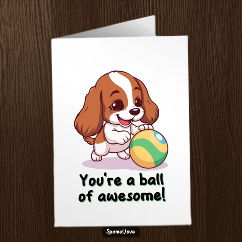 Funny Free Printable Congrats Card: Energetic spaniel dog nudging a bouncy ball, conveying joyful celebration.