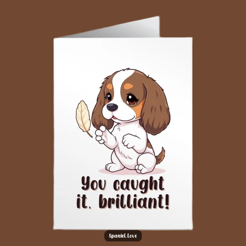 Free Printable Congrats Card: Spaniel Feather Play! Funny Downloadable Celebration Gift