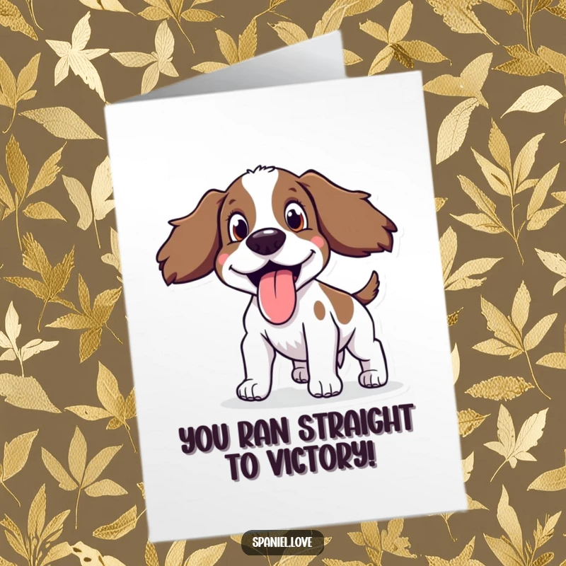Funny free printable congratulations card: A spaniel pants happily with its tongue lolling out, celebrating accomplishment.