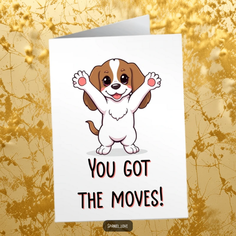 Funny Free Printable Congratulations Card: A spaniel happily dances with its paws up in the air.