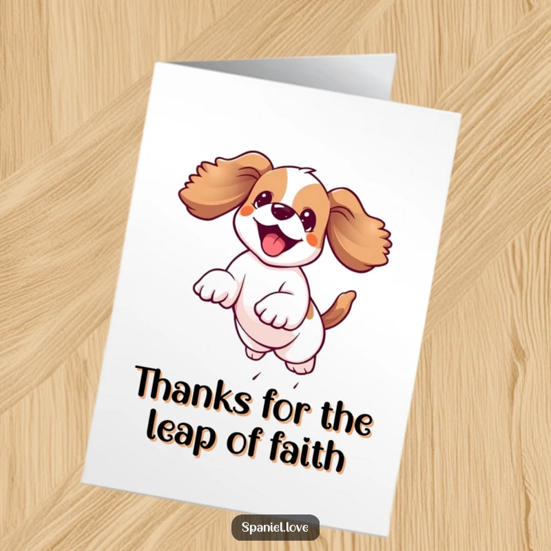 Funny free printable thank you card: Kawaii spaniel with floppy ears trailing, captured mid-leap with pure, ecstatic happiness.