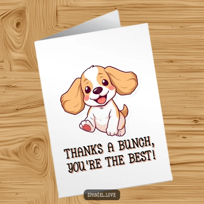 Funny Free Printable Thank You Card: A happy spaniel in mid-air, ears flapping, showing immense thanks with a playful leap.