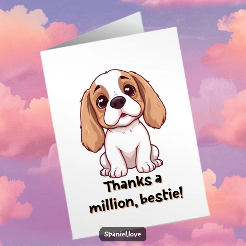 Funny Free Printable Thank You Card: Spaniel with ears tilted attentively listens for kind words, a sweet downloadable.