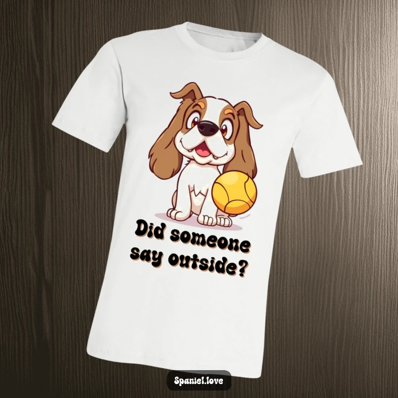 Funny Spaniel T-Shirt featuring a surprised spaniel excited for a thrown ball, ideal apparel for dog lovers.